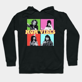 Vintage 90’s Mom Vibes Funny Mom Life Mother's Day Hoodie